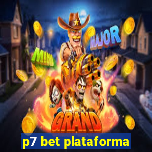 p7 bet plataforma